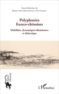 Cover: Polyphonies franco-chinoises - Espaces discursifs