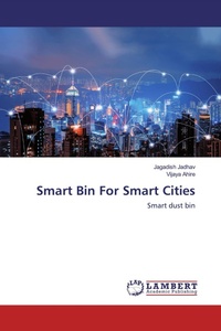 Enlarge image Cover: Smart Bin For Smart Cities - LAP Lambert Academic Publishing
