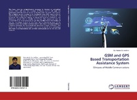 Enlarge image Cover: GSM and GPS Based Transportation Assistance System - LAP Lambert Academic Publishing