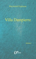 Cover: Villa Dampierre - Litt&eacute;ratures/Orizons