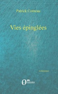 Cover: Vies &eacute;pingl&eacute;es - Litt&eacute;ratures/Orizons