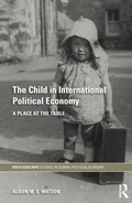 Cover: The Child in International Political Economy - Routledge