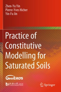 Enlarge image Cover: Practice of Constitutive Modelling for Saturated Soils - Springer
