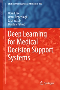 Enlarge image Cover: Deep Learning for Medical Decision Support Systems - Springer