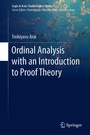 Cover: Ordinal Analysis with an Introduction to Proof Theory - Springer