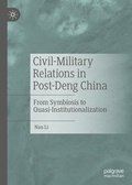 Cover: Civil-Military Relations in Post-Deng China - Palgrave Macmillan