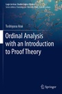 Cover: Ordinal Analysis with an Introduction to Proof Theory - Springer