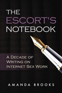 Enlarge image Cover: The Escort's Notebook - Golden Girl Press, LLC