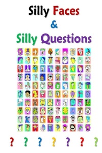 Enlarge image Cover: Silly Faces and Silly Questions - Michael Richard Craig