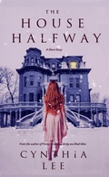 Cover: The House Halfway - Gondal Press
