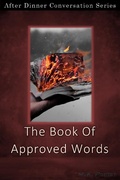 Cover: The Book Of Approved Words (After Dinner Conversation, #26) - After Dinner Conversation