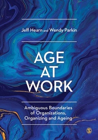 Enlarge image Cover: Age at Work - SAGE Publications Ltd