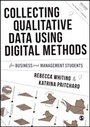 Cover: Collecting Qualitative Data Using Digital Methods - SAGE Publications Ltd