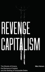 Cover: Revenge Capitalism - Pluto Press