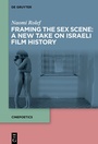 Bild: Framing the Sex Scene: A New Take on Israeli Film History - De Gruyter