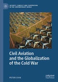 Cover: Civil Aviation and the Globalization of the Cold War - Palgrave Macmillan