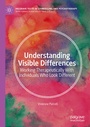 Cover: Understanding Visible Differences - Palgrave Macmillan