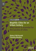 Cover: Biophilic Cities for an Urban Century - Palgrave Pivot