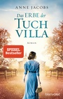 Cover: Das Erbe der Tuchvilla - Blanvalet