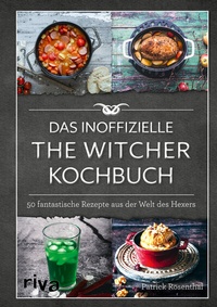 Abbildung von: Das inoffizielle The-Witcher-Kochbuch - Riva