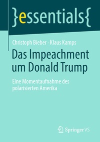 Abbildung von: Das Impeachment um Donald Trump - Springer VS