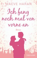 Cover: Ich fang noch mal von vorne an - Blanvalet