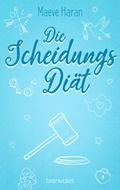 Cover: Die Scheidungsdi&auml;t - Blanvalet