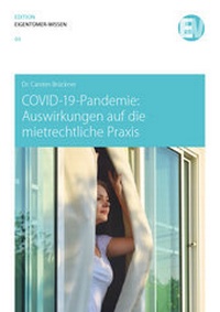 Abbildung von: COVID-19-Pandemie: Auswirkungen auf die mietrechtliche Praxis - DIGNUS.DE Medien