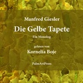 Cover: Die gelbe Tapete - PalmArtPress