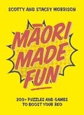 Cover: Maori Made Fun - Raupo Publishing (NZ) Ltd