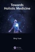 Cover: Towards Holistic Medicine - CRC Press