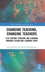 Cover: Changing Teaching, Changing Teachers - Routledge