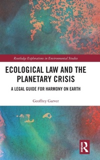 Abbildung von: Ecological Law and the Planetary Crisis - Routledge