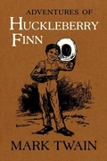 Cover: Adventures of Huckleberry Finn - University of California Press