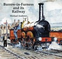 Abbildung von: Barrow-in-Furness and Its Railway - Barrai Books, Barrow in Furness