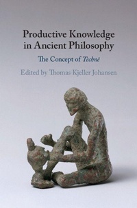 Enlarge image Cover: Productive Knowledge in Ancient Philosophy - Cambridge University Press