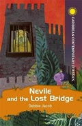 Cover: Nevile and the Lost Bridge - Hodder Education