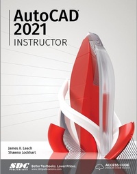 Enlarge image Cover: AutoCAD 2021 Instructor - SDC Publications