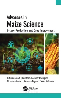 Enlarge image Cover: Advances in Maize Science - Apple Academic Press Inc.
