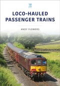Cover: LOCO-HAULED PASSENGER TRAINS - Key Publishing Ltd