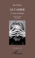 Cover: Le cahier - Accent tonique - Po&eacute;sie