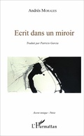 Cover: &Eacute;crit dans un miroir - Accent tonique - Po&eacute;sie