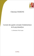 Cover: Lecture des quatre concepts fondamentaux de la psychanalyse. Le s&eacute;minaire XI de Lacan - Psy-Passerelles