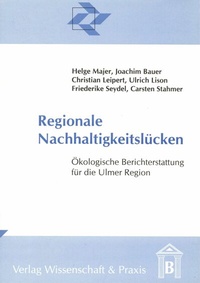 Abbildung von: Regionale Nachhaltigkeitslücken. - Verlag Wissenschaft & Praxis