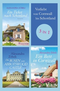 Abbildung von: Verliebt von Cornwall bis Schottland - Ullstein Forever