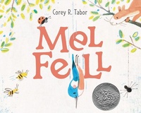 Enlarge image Cover: Mel Fell - Greenwillow Books