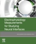 Abbildung von: Electrophysiology Measurements for Studying Neural Interfaces - Academic Press