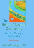 Cover: The Heart of Pastoral Counseling - Routledge