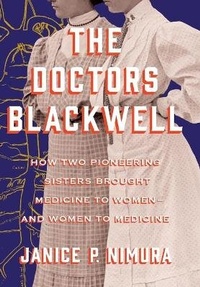 Enlarge image Cover: The Doctors Blackwell - WW Norton & Co