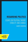 Cover: Regarding Politics - University of California Press
